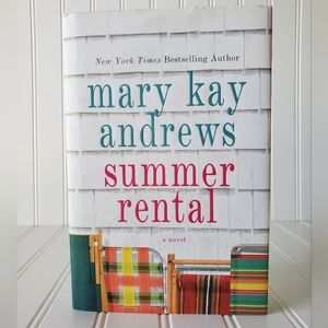 Summer Rental Novel by Mary Kay Andrews